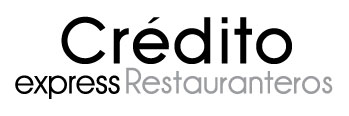 Crédito Express Restauranteros